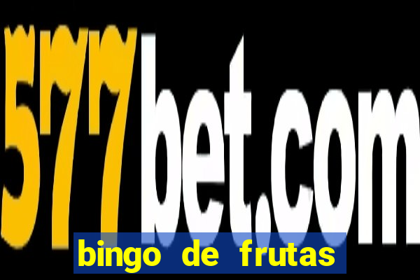 bingo de frutas para imprimir pdf