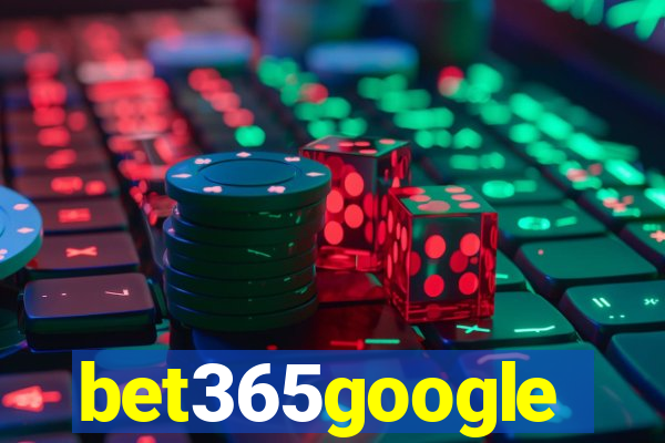 bet365google