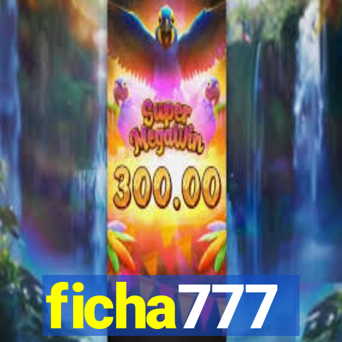 ficha777