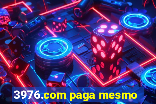 3976.com paga mesmo