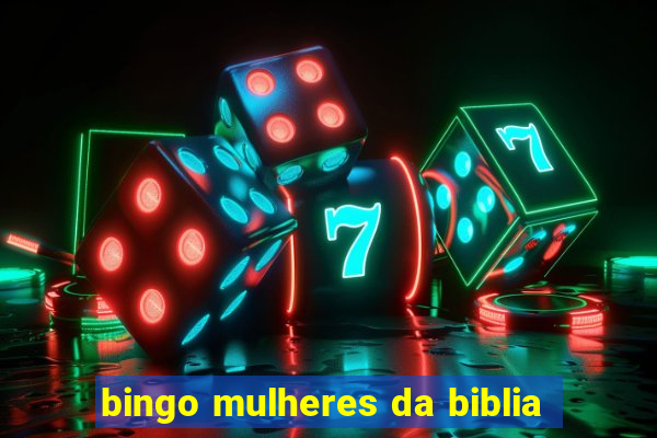 bingo mulheres da biblia