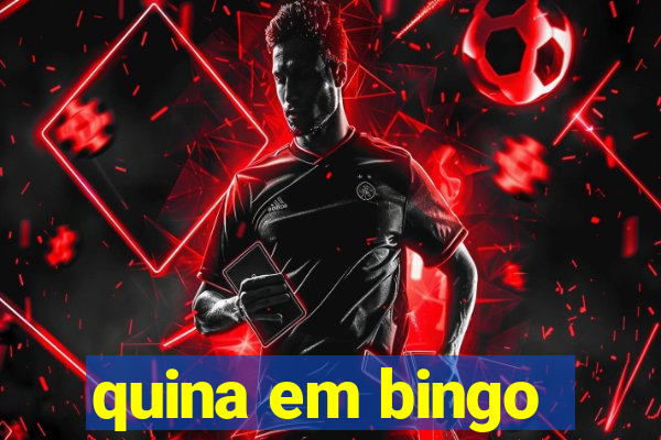 quina em bingo