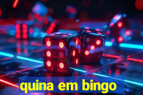 quina em bingo