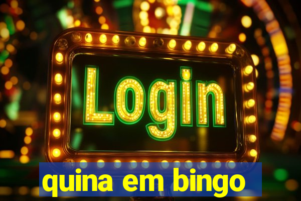 quina em bingo