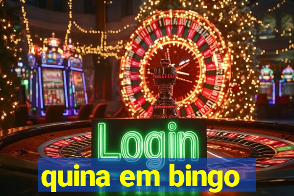 quina em bingo