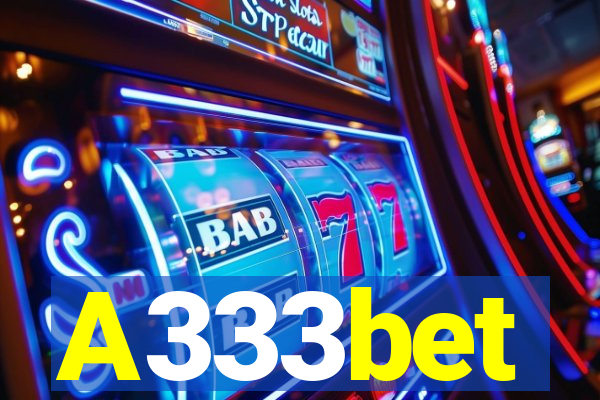 A333bet