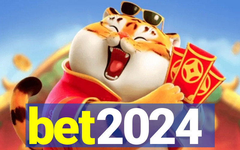 bet2024