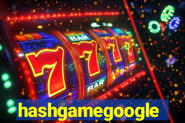 hashgamegoogle