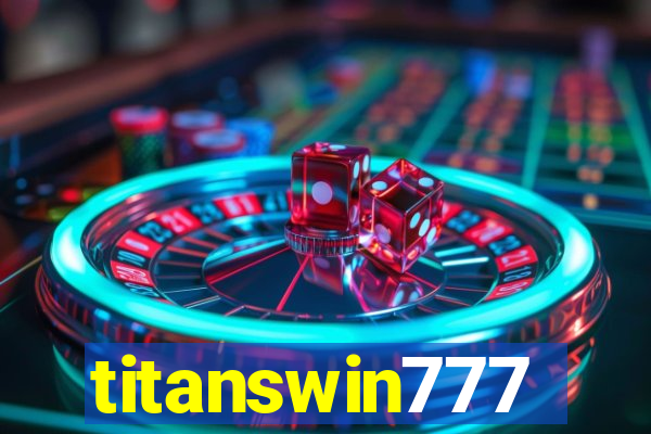 titanswin777