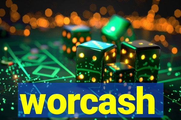 worcash